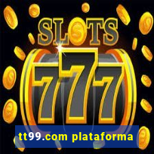 tt99.com plataforma